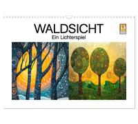 Forest view - A play of lights (Wall Calendar 2027 DIN A3 landscape), CALVENDO 1