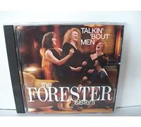 Forester Sisters, the - Talkin' 'bout Men
