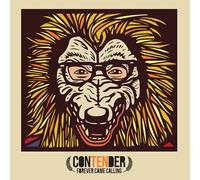 Forever Came Calling - Contender