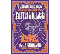 John Einarson Johnny Echols Forever Changes (Tascabile)