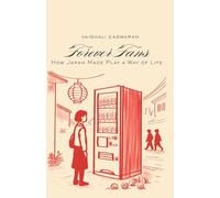 Forever Fans: How Japan Made Play a Way of Life