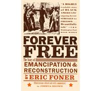 Eric Foner Forever Free (Tascabile)