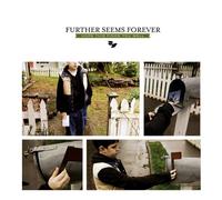 FOREVER, FURTHER SEEMS - HOPE THIS FINDS YOU WELL