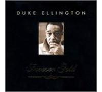 Forever Gold by Duke Ellington