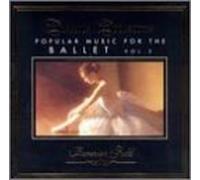 Forever Gold: Popular Music for the Ballet 2