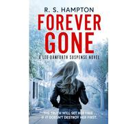 Forever Gone: A Lee Danforth Suspense Novel