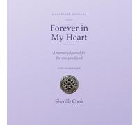 Forever in My Heart: A Guided Keepsake Memory Journal for Grieving the Loss of a Beloved Pet