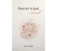 Forever is just a Moment