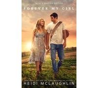 Forever My Girl - Mclaughlin Heidi