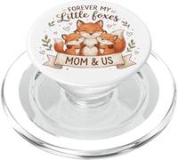 Forever My Little Foxes Mamma e noi carino amore familiare PopSockets PopGrip per MagSafe