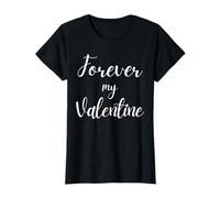 Forever My Valentine Script Elegante Maglietta