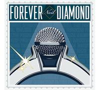 Forever Neil Diamond
