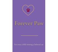 Forever Paw: For every child missing a beloved cat