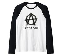 Forever Punk!, Punk, punk rock, anarchia Maglia con Maniche Raglan