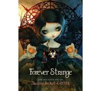 Forever Strange Libro d'arte di Jasmine Becket-Griffith Blue Angel, Rilegato