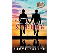 Forever Strong: A Spruce Texas Novella: 10