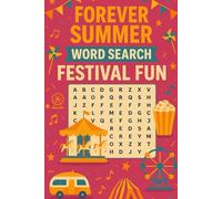 Forever Summer Word Search Festival Fun: "Celebrate the Season with 55 High-Energy Word Puzzles!"