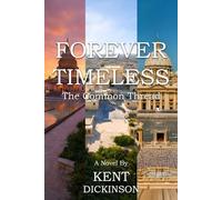 Forever Timeless: When the World's Truth and God's Truth Collide