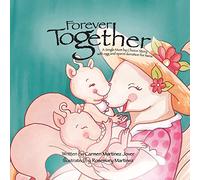 Rosemary Martin Forever Together, a single mum by choice story with (Tascabile)