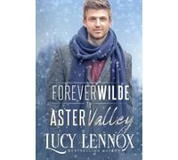 Forever Wilde in Aster Valley (Tascabile)