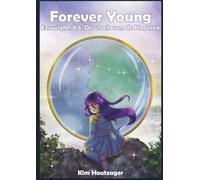 Forever Young: Eeuwigheid 6 -De vloek van de Hogeren