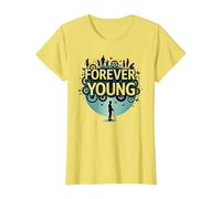 Forever Young: Non Lasciare Che Il Vecchio Uomo in Grafica Vintage Maglietta, Donna, Limone, XXL