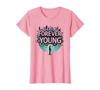 Forever Young: Non Lasciare Che Il Vecchio Uomo in Grafica Vintage Maglietta, Donna, Rosa, XS