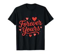 Forever Yours, Romantico Design a Forma di Cuore Maglietta