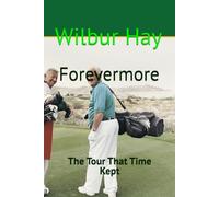 Forevermore: The Tour That Time Kept