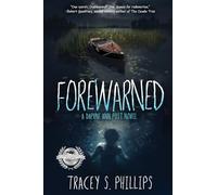 Forewarned: A Daphne Ann Post Novel