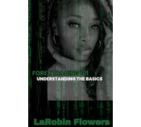 FOREX TRADING 101: Understanding The Basics