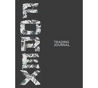 Forex Trading Journal: Record up to 500 Trades - With Trading Strategy Planner & Monthly Profit Goals/Results | 8.5" x 11" Desk Size - Forex , Options, Crypto Currency, Futures, Stocks