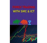 Forex Trading with SMC and ICT
