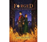 Forged: Book Three in The Summoned Series