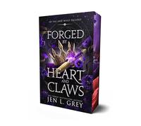 Forged by Heart and Claws: Volume 3