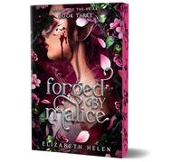 Forged by Malice