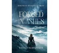 Forged in Ashes