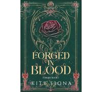 Forged in Blood