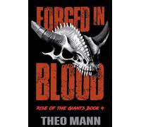 Forged In Blood: 4