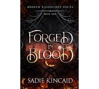 Forged in Blood: A dark paranormal/ fantasy romance