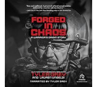 Forged in Chaos: A Warrior's Origin Story