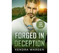 Forged in Deception: Large Print: 3