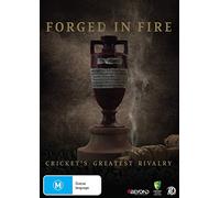 Forged In Fire: Cricket'S Greatest Rivalry [Edizione: Australia]
