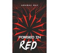 Forged in Red