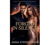 Forged in Silence