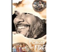 Forged In The Fire