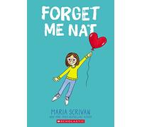 Forget Me Nat: Volume 2