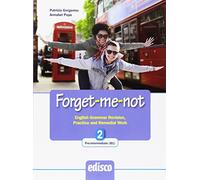 Forget-me-not. Level B1. English grammar revision, practice and remedial work. Per le Scuole superiori. Con espansione online (Vol. 2)