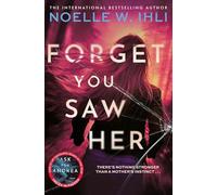 Forget You Saw Her