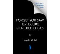 Forget You Saw Her: Deluxe Stenciled Edges